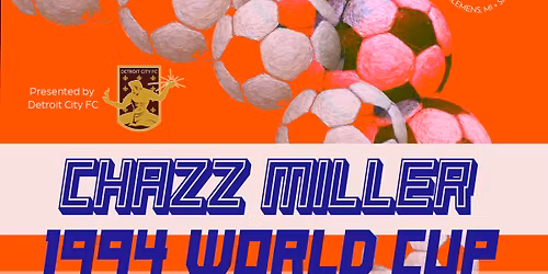 Chazz Miller: 1994 World Cup Collection