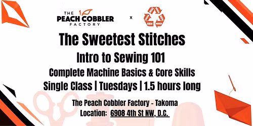 The Sweetest Stitches: Intro to Sewing 101 | Complete Machine Basics & Core