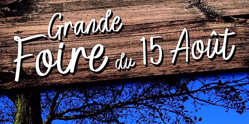 Foire du 15 aout