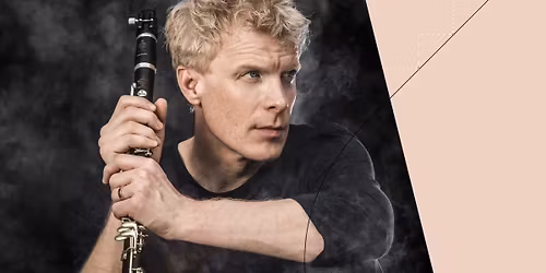 KLARINETTMESTER MARTIN FR\u00d6ST \/\/ Kilden teater og konserthus