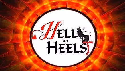 HELL ON HEELS