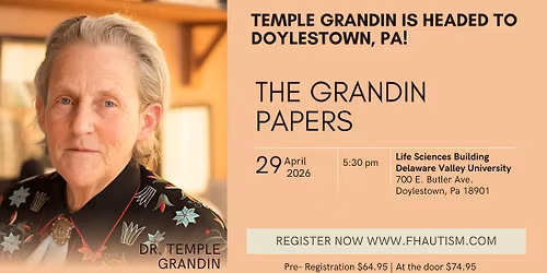 The Grandin Papers - Meet Dr. Temple Grandin in Doylestown, PA