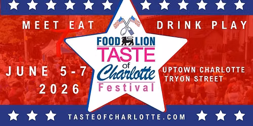 Taste of Charlotte Festival 2026