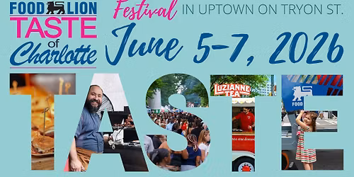 Taste of Charlotte Festival 2026