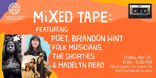 Mixed Tape featuring Brandon Wint, The Shorties & Madelyn Read
