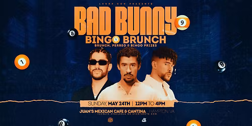 Bad Bunny Bingo Brunch at Juan's Mexican Cafe & Cantina!