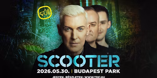 Scooter \/\/ Budapest Park \/\/ 2026.05.30.