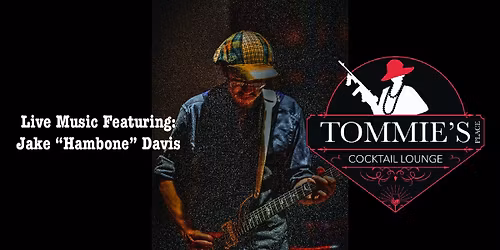 Live Music featuring Jake "Hambone" Davis