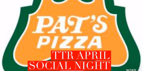 April Social Night - NOTE THE DATE CHANGE (LOCATION TENTATIVE)