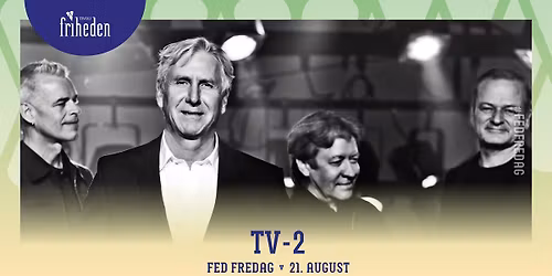 Fed Fredag | TV-2 | 21. august | kl. 20:00
