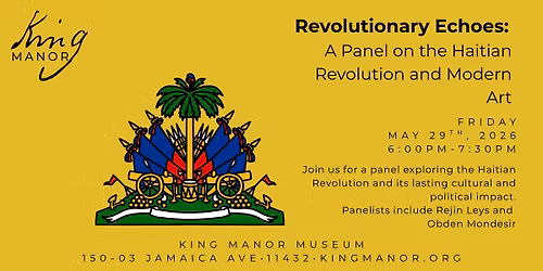 Revolutionary Echoes: A Panel on the Haitian Revolution and Modern Art