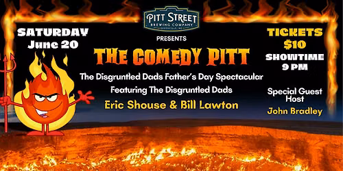 The Comedy Pitt Disgrunted Dads Father's Day Show