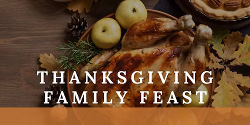 Thanksgiving Family Feast