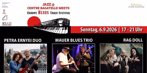 Jazz @ Centre Bagatelle meets Europe Blues Train Festival