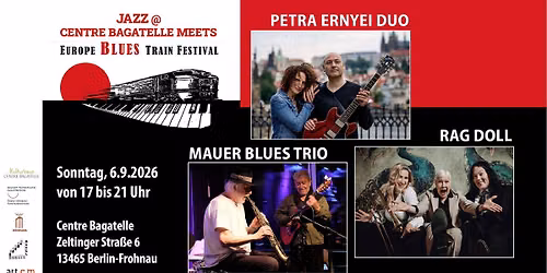 Jazz @ Centre Bagatelle meets Europe Blues Train Festival