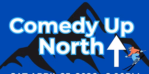 Comedy Up North: Standup Show