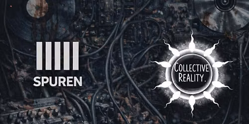 TERRA TOMA \/\/ SPUREN llIll \/\/ COLLECTIVE REALITY @ KRAMLADEN