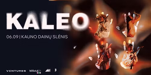 KALEO | Kauno Dain\u0173 Sl\u0117nis | 06 09 