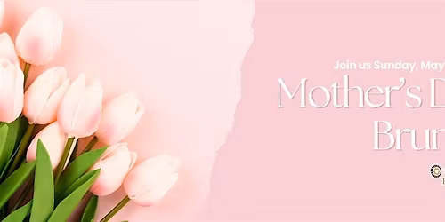 Mother's Day Brunch