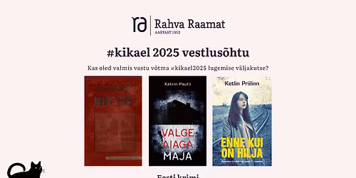#kikael2025 kutsub k\u00f5iki vestlusringi!