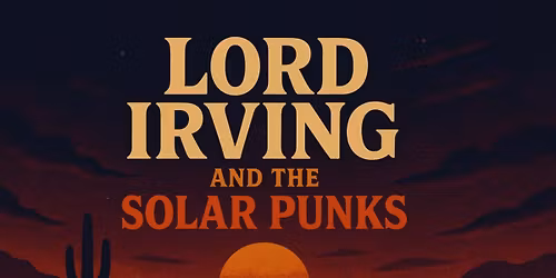 Halloween with Lord Irving And The Solar Punks