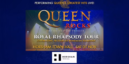 QUEEN ROCKS - Horsham Town Hall 2026 - VIC