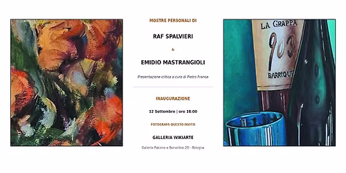 Mostre personali Raf Spalvieri e Emidio Mastrangioli
