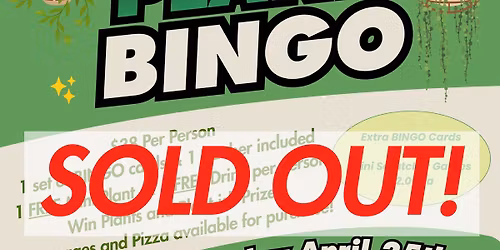 Saturday PLANT BINGO at Glen Echo!