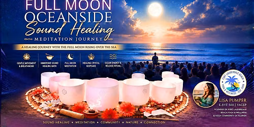 FULL MOON \u263e Oceanside Sound Healing Meditation Journey