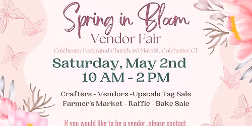 Spring in Bloom Vendor Fair