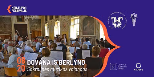 SAKRALIN\u0116S MUZIKOS VALANDOS. DOVANA I\u0160 BERLYNO