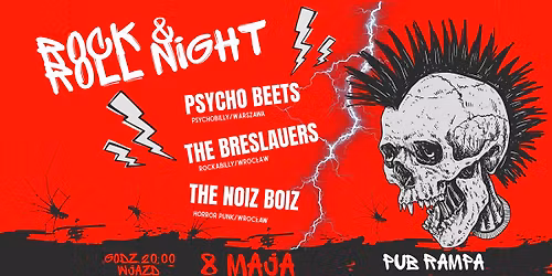 Rock & Roll Night \u2620 PSYCHO BEETS \u2620 THE BRESLAUERS \u2620 THE NOIZ BOIZ