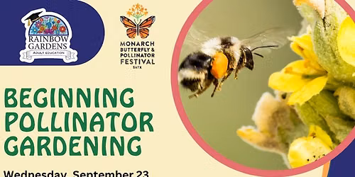 Beginning Pollinator Gardening