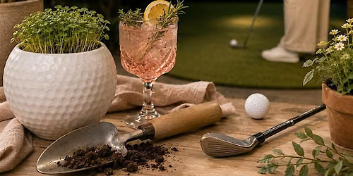 Plant & Putt: An Indoor Garden & Golf Experience for Women