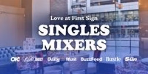 Any Age Single's Mixer Event with Love at First Sign