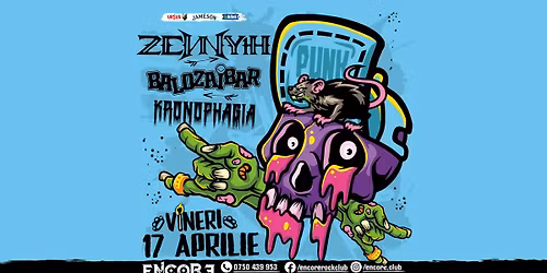 Zennyth x Balozaibar x Kronophagia live in Encore Club | 17.04.2026 | Ora 19:00
