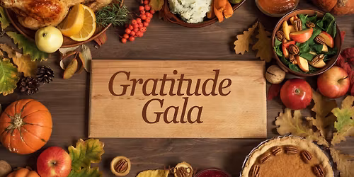 GRATITUDE GALA