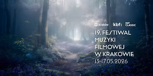 Festiwal Muzyki Filmowej w Krakowie 2026