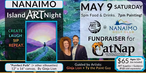 CatNap Society FUNdraiser with Ginja & Ty of Island ART Night!