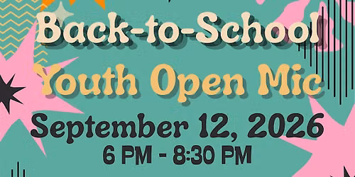 Back-to-School Youth Open Mic