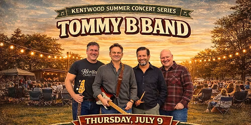 Tommy B Band \/ Kentwood Summer Concert Series
