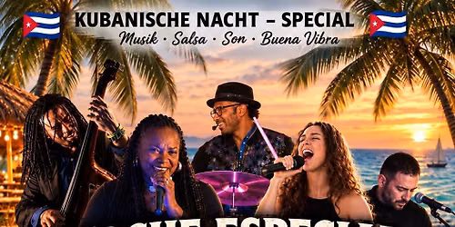 Noche especial Cubana \ud83c\udde8\ud83c\uddfa\ud83d\udc83\ud83c\udffe\ud83d\udd7a\ud83c\udffd
