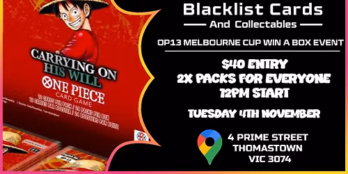 OP13 MELBOURNE CUP WIN A BOX EVENT