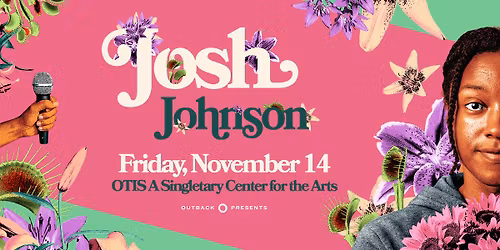 Josh Johnson - The Flowers Tour