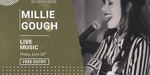 Friday Night Live - Millie Gough