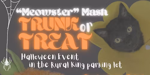 \u201cMeowster\u201d Mash Trunk or Treat