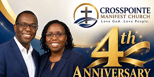 Crosspointe Manifest Church 4th anniversary