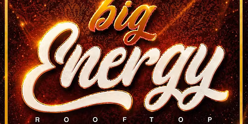 BIG ENERGY PARTY