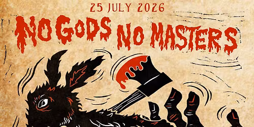 NO GODS NO MASTERS