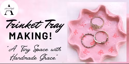 Trinket tray making!